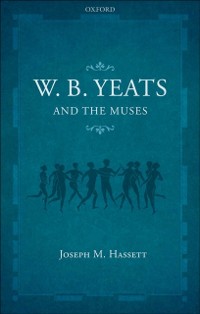 Cover W.B. Yeats and the Muses