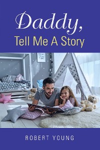 Cover Daddy, Tell Me A Story
