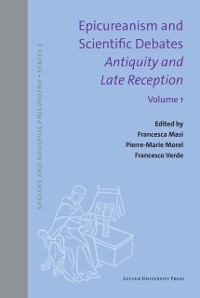 Cover Epicureanism and Scientific Debates. Antiquity and Late Reception
