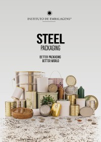 Cover Steel packaging : better packaging, better world