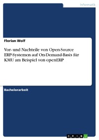 Cover Vor- und Nachteile von Open-Source ERP-Systemen auf On-Demand-Basis für KMU am Beispiel von openERP