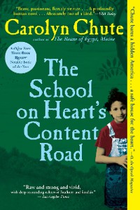 Cover School on Heart's Content Road