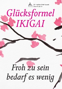 Cover Glücksformel IKIGAI