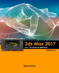 Cover Aprender 3ds Max 2017 con 100 ejercicios prácticos