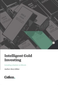 Cover Intelligent Gold Investing