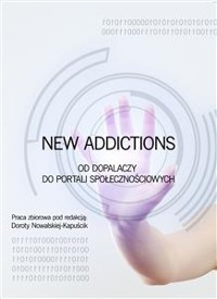 Cover New Addictions – od dopalaczy do portali społecznościowych