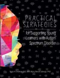 Cover Practical Strategies for Supporting Young Learners with Autism Spectrum Disorder