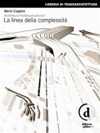 Cover Architettura PostDecostruttivista (Vol. 1) 