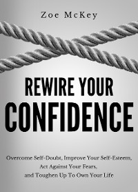 Cover Rewire Your Confidence