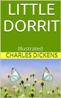 Cover Little Dorrit - Illustrated