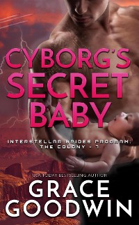 Cover Cyborg’s Secret Baby