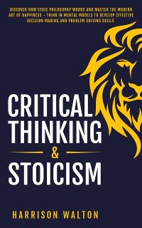 Cover Critical Thinking & Stoicism