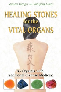 Cover Healing Stones for the Vital Organs