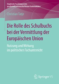 Cover Die Rolle des Schulbuchs bei der Vermittlung der Europäischen Union