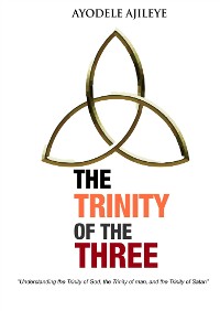Cover The Trinity of the Three