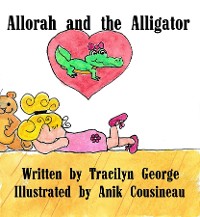 Cover Allorah and the Alligator