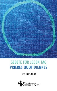 Cover Gebete für jeden Tag - Prières quotidiennes