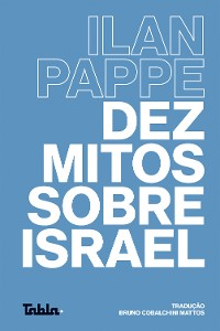 Cover Dez mitos sobre Israel