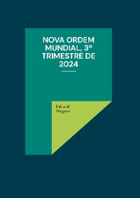 Cover Nova Ordem Mundial, 3º Trimestre de 2024