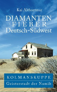 Cover Diamantenfieber Deutsch-Südwest