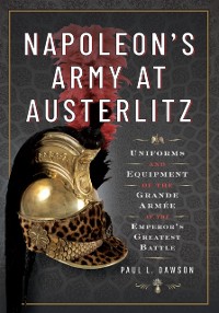 Cover Napoleon's Army at Austerlitz