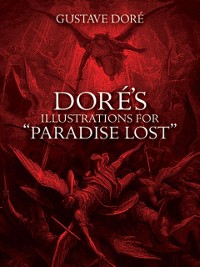 Cover Dore's Illustrations for &quote;Paradise Lost&quote;