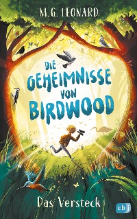 Cover Die Geheimnisse von Birdwood - Das Versteck