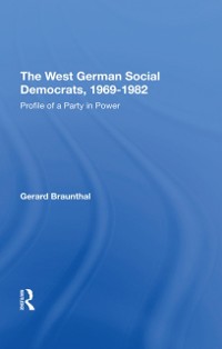Cover West German Social Democrats, 1969-1982