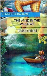 Cover The Wind in the Willows - Illustrated