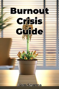 Cover Burnout Crisis Guide