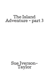 Cover The Island Adventure - part 3