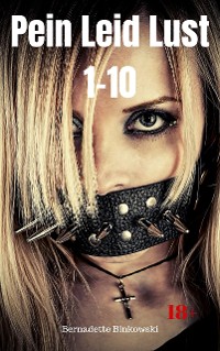 Cover Pein Leid Lust 1-10