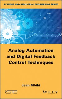 Cover Analog Automation and Digital Feedback Control Techniques