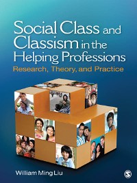 Cover Social Class and Classism in the Helping Professions