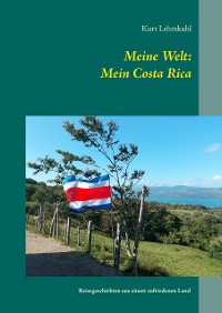 Cover Meine Welt: Mein Costa Rica