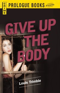 Cover Give Up the Body