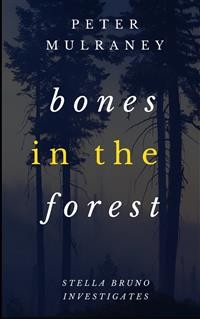 Cover Bones in the Forest