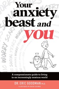 Cover Your Anxiety Beast and You