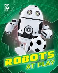 Cover Robots at Play