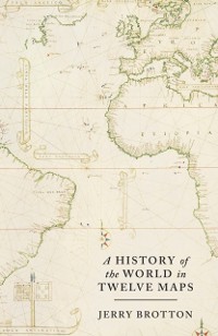 Cover History of the World in Twelve Maps