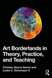 Cover Art Borderlands in Theory, Practice, and Teaching