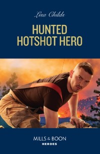 Cover Hunted Hotshot Hero