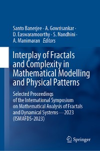 Cover Interplay of Fractals and Complexity in Mathematical Modelling and Physical Patterns