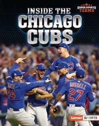 Cover Inside the Chicago Cubs