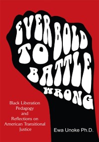Cover &quote;Ever Bold to Battle Wrong&quote;