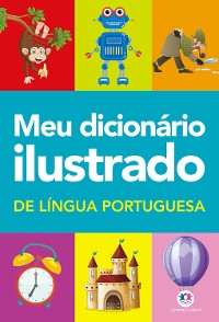 Cover Meu dicionário ilustrado de Língua Portuguesa