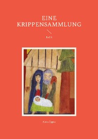 Cover Eine Krippensammlung