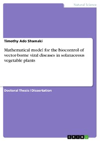Cover Mathematical model for the biocontrol of vector-borne viral diseases in solanaceous vegetable plants
