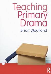Cover Teaching Primary Drama