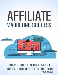 Cover Affiliate Marketing Success